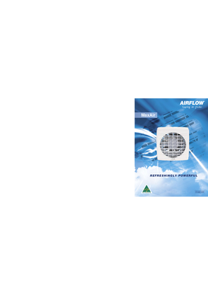 MaxAir, Refreshingly powerful