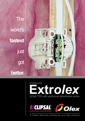 Introducing Extrolex, A Clipsal Electrical Accessories and Olex initiative