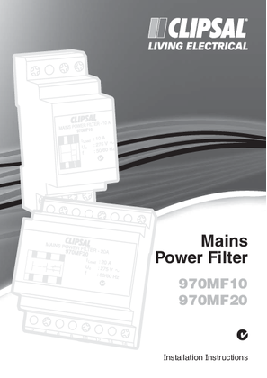 Installation Instructions - F1514/04 - 970MF10 and 970MF20 Mains Power Filter, 17586