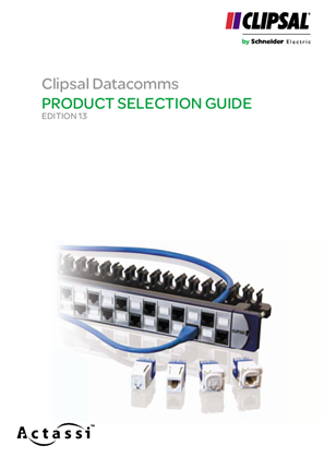 Clipsal Datacomms Product Selection Guide Ed.13
