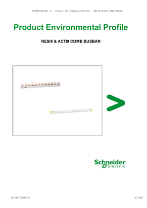 RESI9 & ACTI9 COMB BUSBAR - Product Environmental Profile
