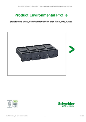 Short terminal shield, ComPacT NSX400/630, pitch 45mm, IP40, 4 poles - Product Environmental Profile